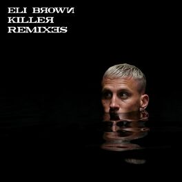 Album cover of Killer (Remixes)