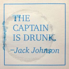 Album cover of The Captain Is Drunk