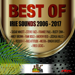 Album cover of Best of Irie Sounds 2006 - 2017