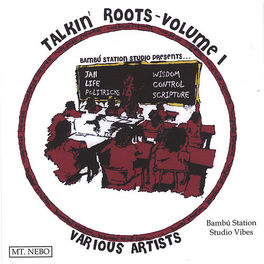 Album cover of Talkin' Roots Volume I