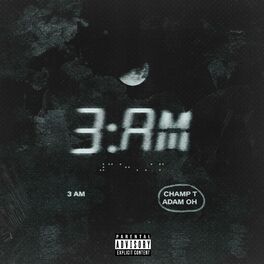 Album cover of 3am (feat. Adam Oh)