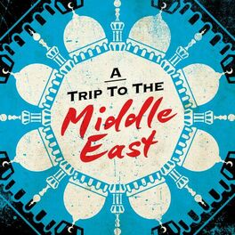 Album cover of A Trip to the Middle East