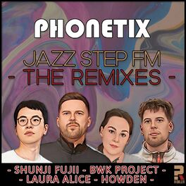 Album cover of Jazz Step Fm (The Remixes)
