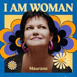 Album cover of I AM WOMAN - Maurane
