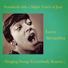 Album cover of Standards with a Slight Touch of Jazz (Singing Songs Everybody Knows)