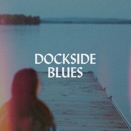 Album cover of Dockside Blues