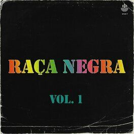 Raça Negra: música, canciones, letras