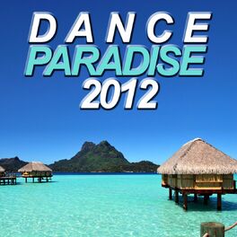 Album cover of Dance Paradise 2012