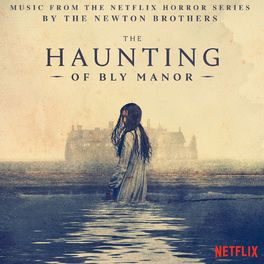Album cover of The Haunting of Bly Manor (Music from the Netflix Horror Series)