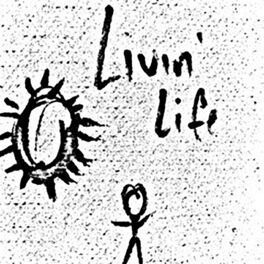 Album cover of Livin' Life