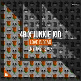 Album cover of Love Is Dead (LNY TNZ Remix)