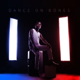 Album cover of Dance on Bones