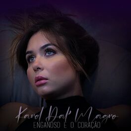 Album cover of Enganoso É o Coração