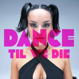 Album cover of Dance 'Til We Die (Emma's Song)