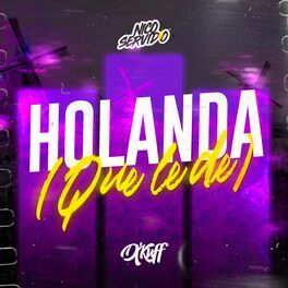 Album cover of Holanda (Que Le De) [Remix]