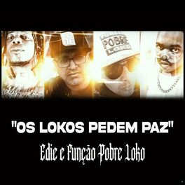 Album cover of Os Lokos Pedem Paz