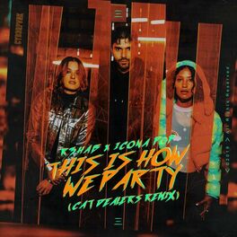 Album cover of This Is How We Party (Cat Dealers Remix)