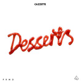 Album cover of Desserts