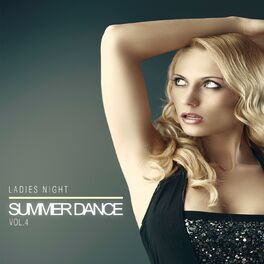 Album cover of Ladies Night Summer Dance, Vol.4
