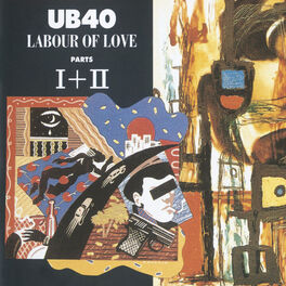 Album cover of Labour Of Love I & II