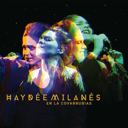 Album cover of Haydée Milanés en La Covabarrubias (En Vivo)