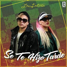 Album cover of Se Te Hizo Tarde