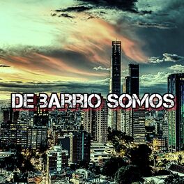Album cover of De Barrio Somos