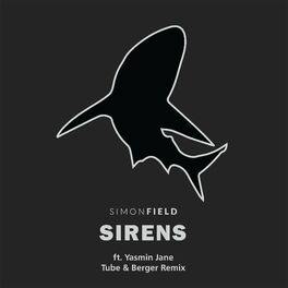 Album cover of Sirens (feat. Yasmin Jane) [Tube & Berger Remix]
