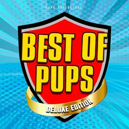 Album cover of Best of Pups (Deluxe Edition)
