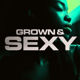 Album cover of Grown & Sexy