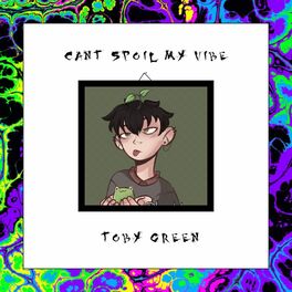Album cover of CAN'T SPOIL MY VIBE