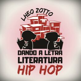Album cover of Literatura Hip Hop...Dando a Letra