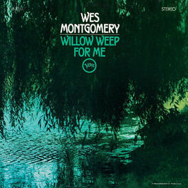 Album cover of Willow Weep For Me