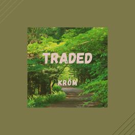 Album cover of Traded