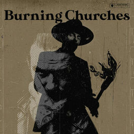 Album cover of Burning Churches (feat. Mat Mcnerney)
