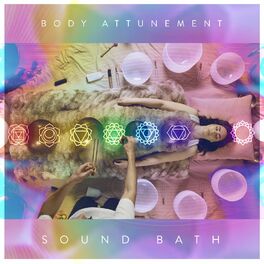 Album cover of Body Attunement Sound Bath