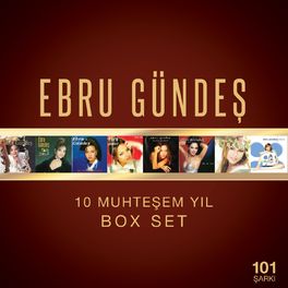 Album cover of Ebru Gündeş 10 Muhteşem Yıl Box Set