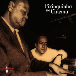 Album cover of Pixinguinha no Cinema