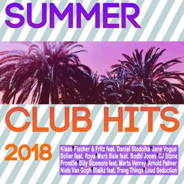 Album cover of Summer Club Hits 2018