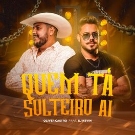 Album cover of Quem Tá Solteiro Ai