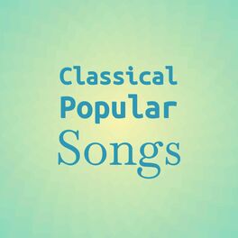 Album cover of Classical Popular Songs