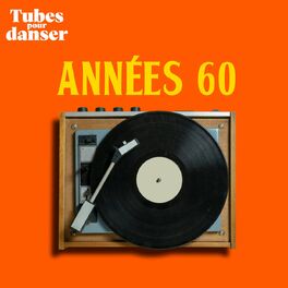 Album cover of Tubes pour danser - Années 60