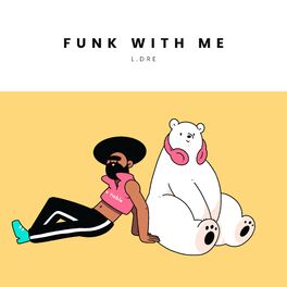 Album cover of Funk With Me