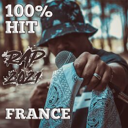 Album cover of 100% Hit : Rap 2021 - France
