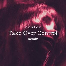 Album cover of Take Over Control