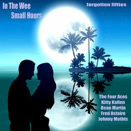 Album cover of In the Wee Small Hours (Forgotten Fifties)