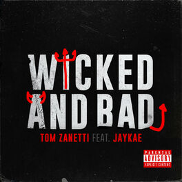 Album cover of Wicked and Bad (feat. Jaykae)