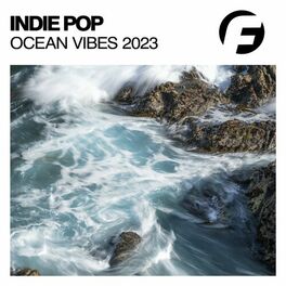Album cover of Indie Pop Ocean Vibes 2023