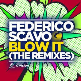Album cover of Blow It (The Remixes)
