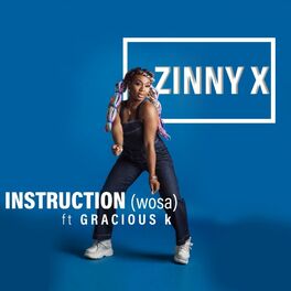 Album cover of Instruction Wosa (feat. Gracious K)